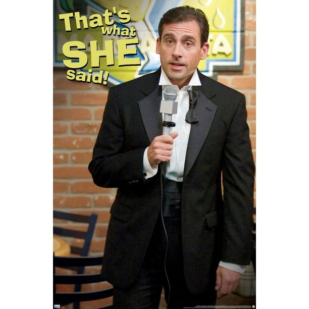 The Office Michael Scott That's What She Said Poster