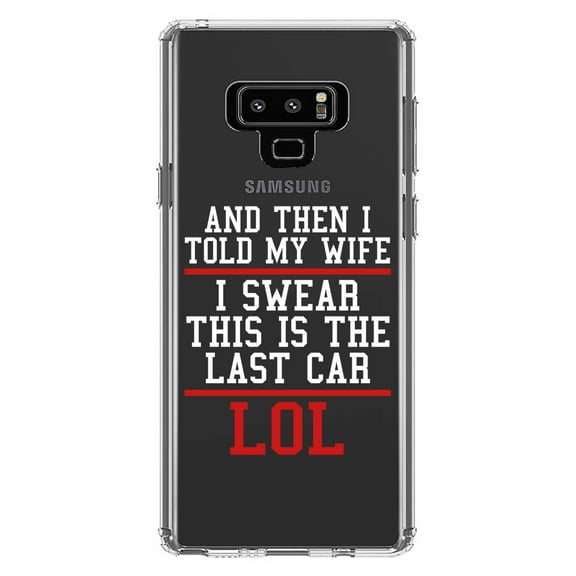 DistinctInk Clear Shockproof Hybrid Case for Samsung Galaxy Note 9 - TPU Bumper Acrylic Back Tempered Glass Screen Protector - I Swear This Is The Last Car LOL