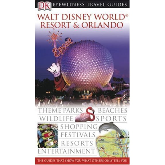 Pre-Owned Walt Disney World Resort and Orlando (Paperback) 0756605288 9780756605285