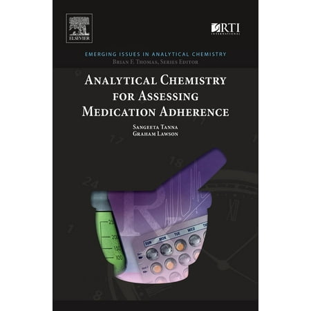 Analytical Chemistry for Assessing Medication Adherence -