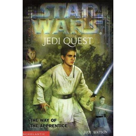 Pre-Owned The Way of the Apprentice (Star Wars: Jedi Quest #1) (Paperback) 0439339170 9780439339179