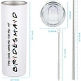 thumbnail image 6 of Bridesmaid Gifts from Bride Best Gifts for Bridesmaid Unique Bridesmaid Tumbler Wedding Present for Bridesmaid -20oz Skinny Wine Bridesmaid Tumbler Gifts for Bridesmaid Wine Cup with Lip Straw, 6 of 6