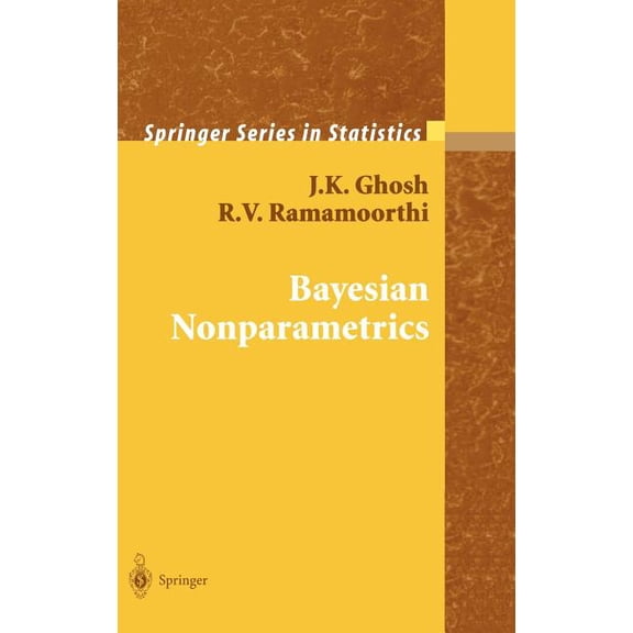 Springer Statistics Bayesian Nonparametrics, (Hardcover)
