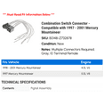 thumbnail image 2 of Combination Switch Connector - Compatible with 1997 - 2001 Mercury Mountaineer 1998 1999 2000, 2 of 2