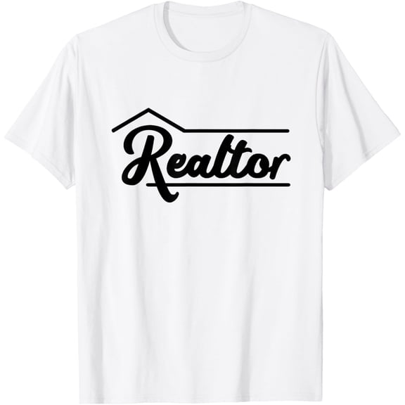 Realtor Real Estate Agent Broker T-Shirt T-Shirt men and women can wear, black, white, gifts
