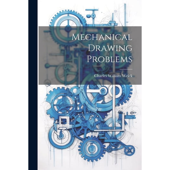 Mechanical Drawing Problems (Paperback)