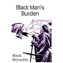 Black Man's Burden (Paperback)
