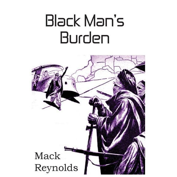 Black Man's Burden (Paperback)