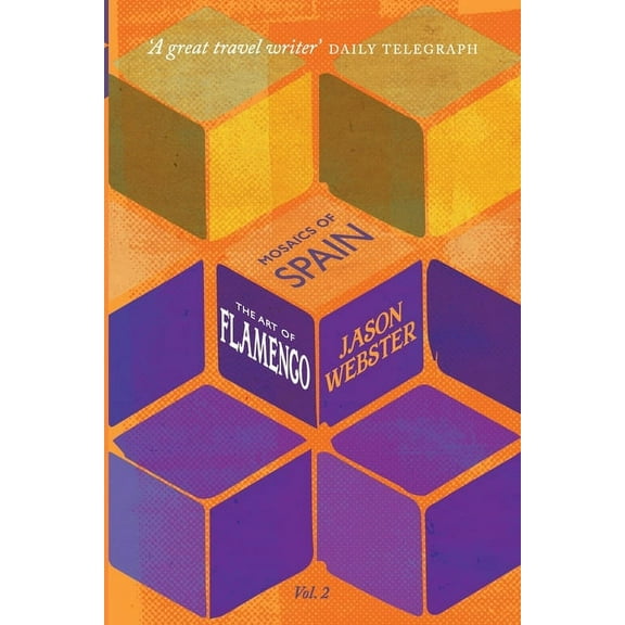 Mosaics of Spain The Art of Flamenco, Book 2, (Paperback)