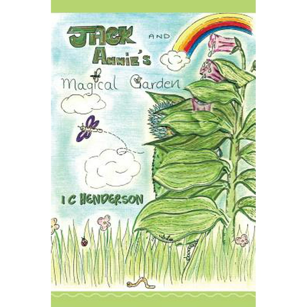 Jack and Annie's Magical Garden (Paperback)