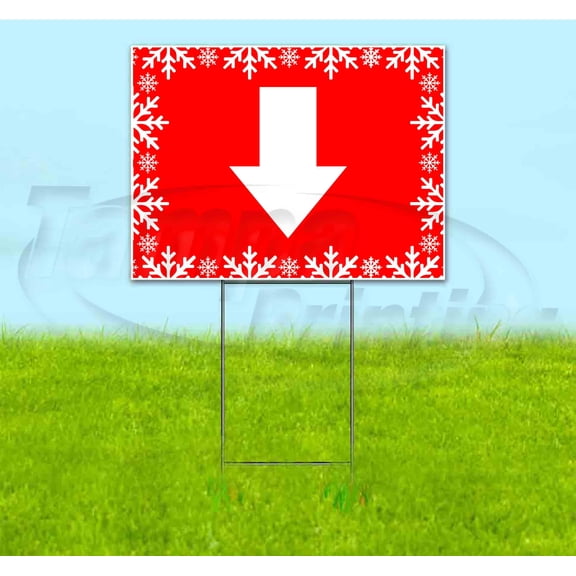 Down Arrow (18" x 24") Yard Sign, Includes Metal Step Stake