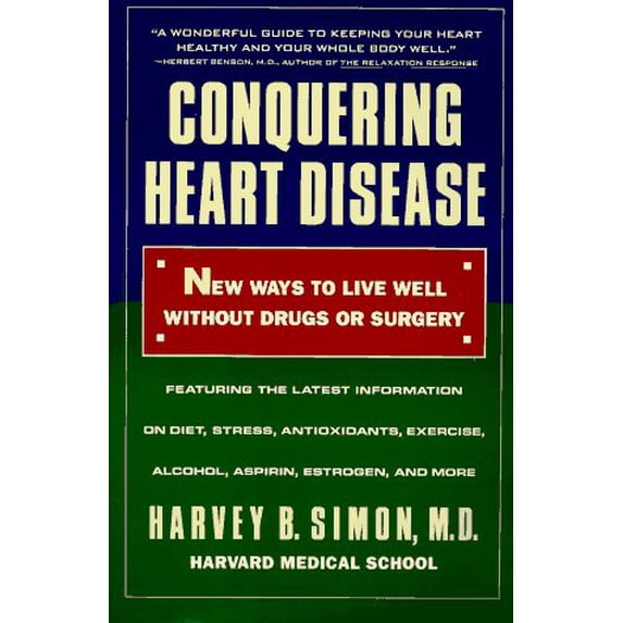 Pre-Owned Conquering Heart Disease (Paperback) 0316791725 9780316791724