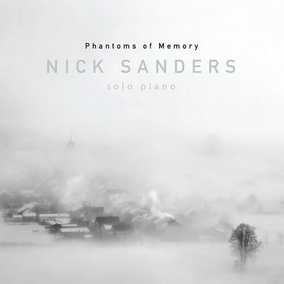 Nick Sanders - Phamtoms of Memory - Music & Performance - CD