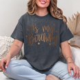 thumbnail image 2 of Happy Birthday Cute My Day My Way Birthday Girl T Shirt, Women's Graphic Tee 100% Cotton by TBun, Full Sizes S-5XL, 2 of 5