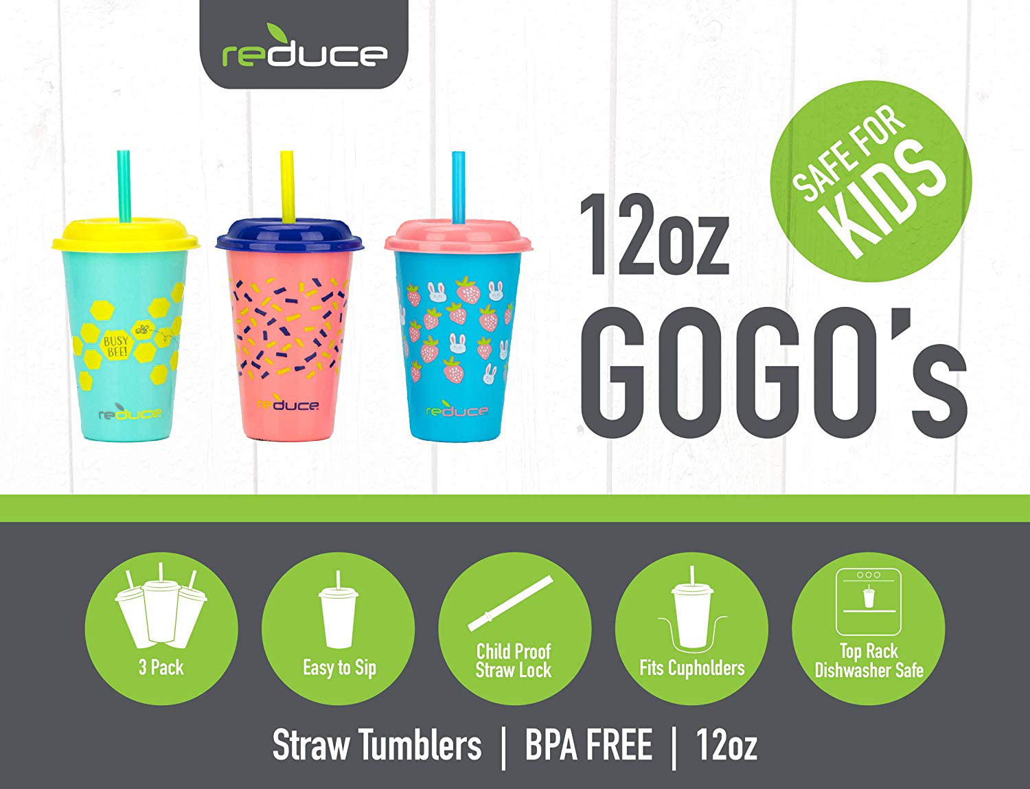 Reduce GoGo's, 3 Pack – 12oz Cups with Straws for Kids – Kids Cups with  Lids and Straws are the Perfect Toddler Tumbler – Dishwasher Safe, 3 Fun  Designs – An Ideal Kids Smoothie Cu 