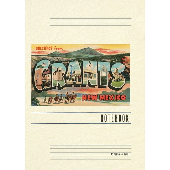 Vintage Lined Notebook Greetings from Grants, New Mexico, (Paperback)