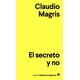 thumbnail image 1 of EL SECRETO ANAGRAMA CLAUDIO MAGRIS, 1 of 2