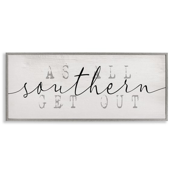 Stupell Industries Rustic Lodge Southern As All Get Out Phrase Typography Arrangement Gray Framed Giclee Art, 24 x 10, by Lil' Rue