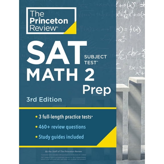 College Test Preparation: Princeton Review SAT Subject Test Math 2 Prep, 3rd Edition: 3 Practice Tests   Content Review   Strategies & Techniques (Paperback)