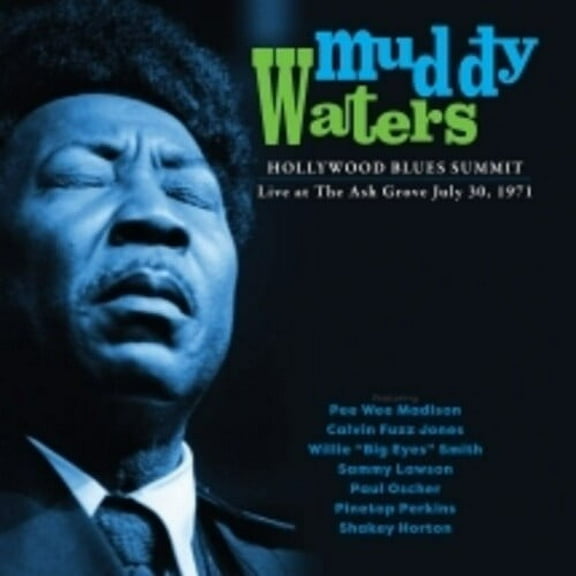 Muddy Waters - Hollywood Blues Summit 1971 - Music & Performance - CD