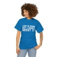 thumbnail image 2 of I May Be Wrong Shirt, Funny Shirt, Sarcastic Shirt, Gift for, Funny Shirts,, 2 of 9