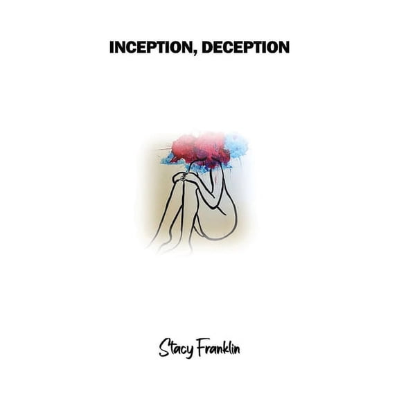 Inception, Deception, (Hardcover)
