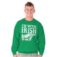 thumbnail image 5 of St Patricks Day I'm With Irish Sweatshirt for Men or Women Brisco Brands S, 5 of 6
