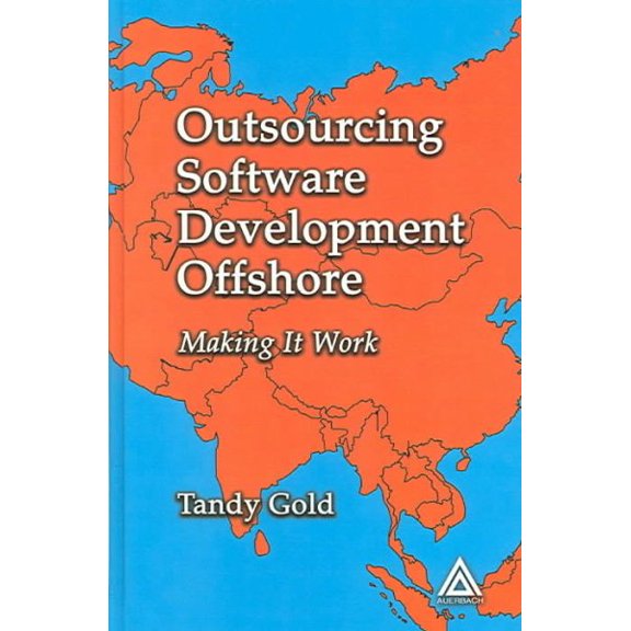 Pre-Owned Outsourcing Software Development Offshore: Making It Work Paperback