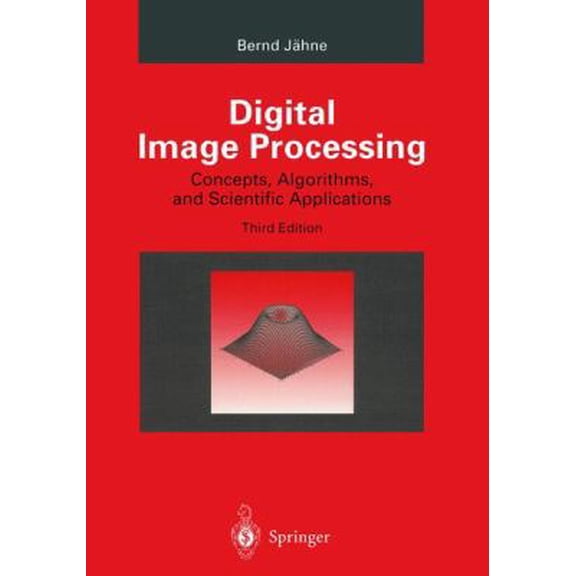 Pre-Owned Digital Image Processing: Concepts, Algorithms, and Scientific Applications (Paperback) 3540592989 9783540592983