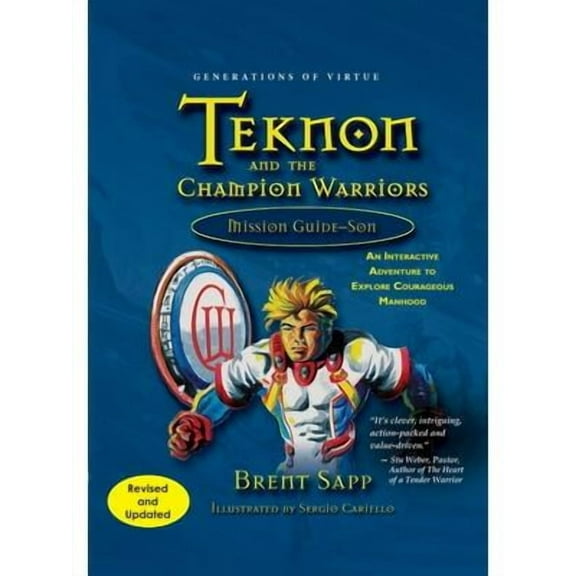 Teknon and the CHAMPION Warriors Mission Guide - Son (Paperback)