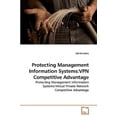 thumbnail image 2 of Protecting Management Information Systems: VPN Competitive Advantage, 2 of 2