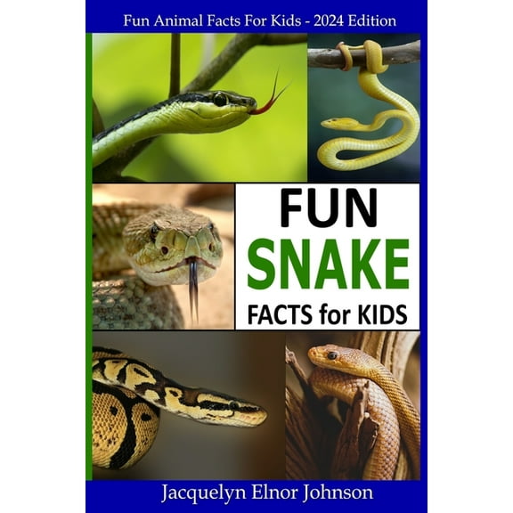 Fun Snake Facts for Kids, (Paperback)