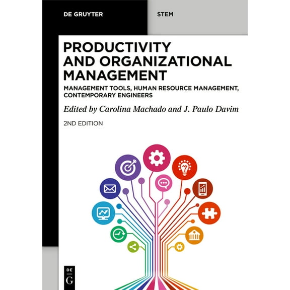 de Gruyter Stem: Productivity and Organizational Management : Management Tools, Human Resource Management, Contemporary Engineers (Edition 2) (Paperback)