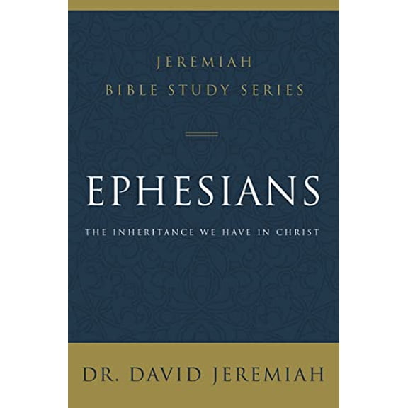 Pre-Owned Ephesians: The Inheritance We Have in Christ (Paperback) 0310091683 9780310091684