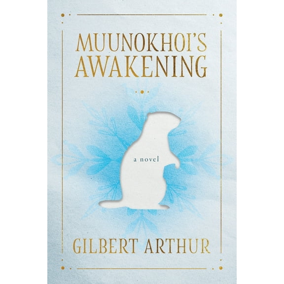 Muunokhoi's Awakening, (Paperback)