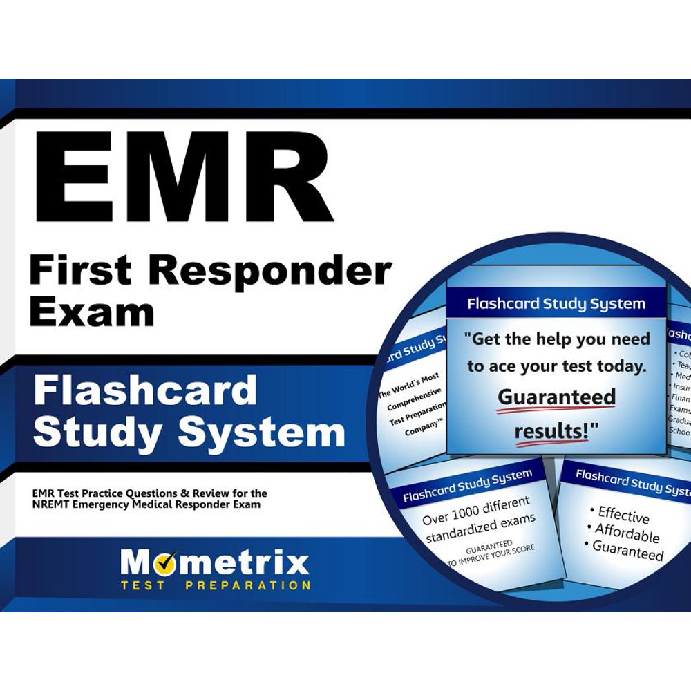 Emr First Responder Exam Flashcard Study System Emr Test Practice