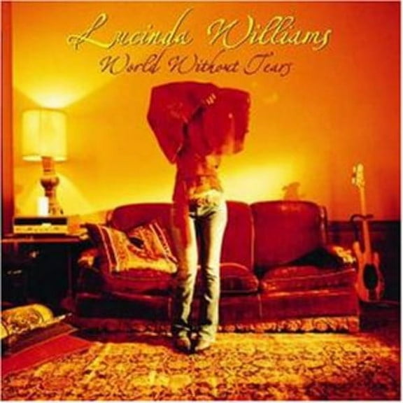 Lucinda Williams - World Without Tears - Music & Performance - Vinyl
