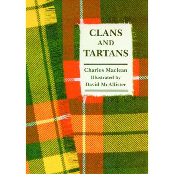 Pre-Owned Clans and Tartans (Hardcover) 1565542916 9781565542914