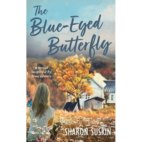The Blue-Eyed Butterfly, (Hardcover)
