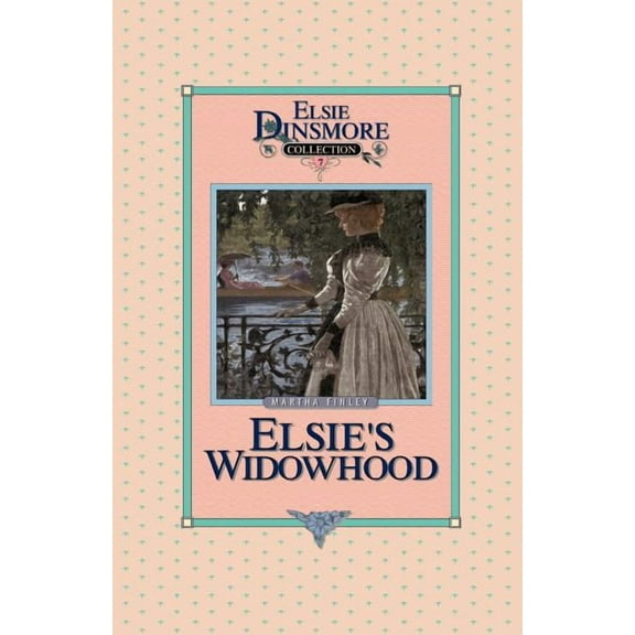 Elsie's Widowhood, Book 7, (Paperback)
