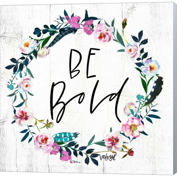 Great Art Now Be Bold by Valerie Wieners, Canvas Wall Art, 12W x 12H