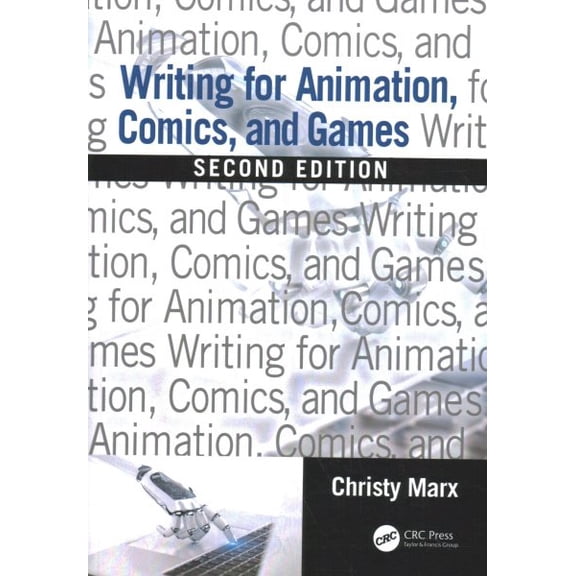Pre-Owned Writing for Animation, Comics, and Games (Paperback)