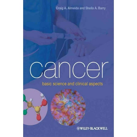 Cancer Basic Science And Clinical Aspects Walmart Com