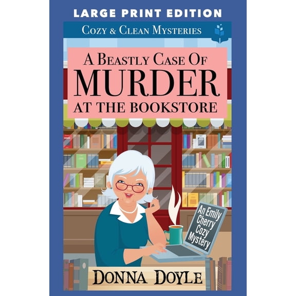An Emily Cherry Cozy Mystery Large Print Edition: A Beastly Case of Murder At The Bookstore (Paperback)