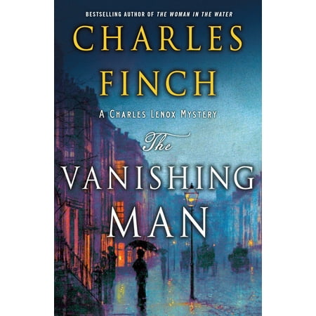 The Vanishing Man : A Prequel to the Charles Lenox