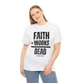 thumbnail image 3 of DJH Apparel | Faith Without Works is Dead Unisex Christian T-shirt, 3 of 4