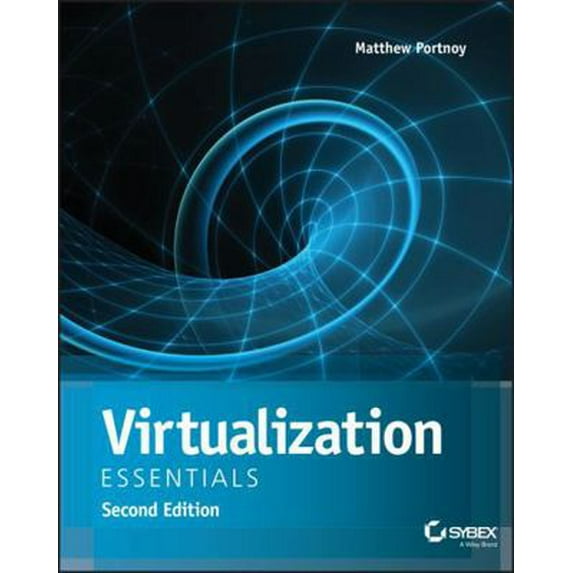 Pre-Owned Virtualization Essentials (Paperback) 1119267722 9781119267720