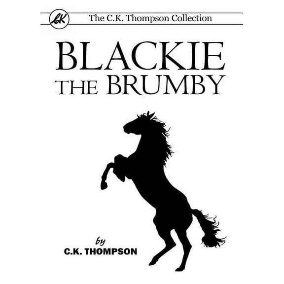 Blackie The Brumby, (Paperback)