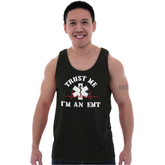 Trust Me An EMT Emergency Medical Tech Tank Top T Shirts Men Women Brisco Brands S