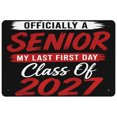 thumbnail image 2 of Class of 2027 Senior Sign, Officially a Senior My Last First Day Wall Decor for Bedroom, Dorm, Photo Prop, Graduation Party, Senior Year Celebration and Keepsake Home Display, 2 of 4